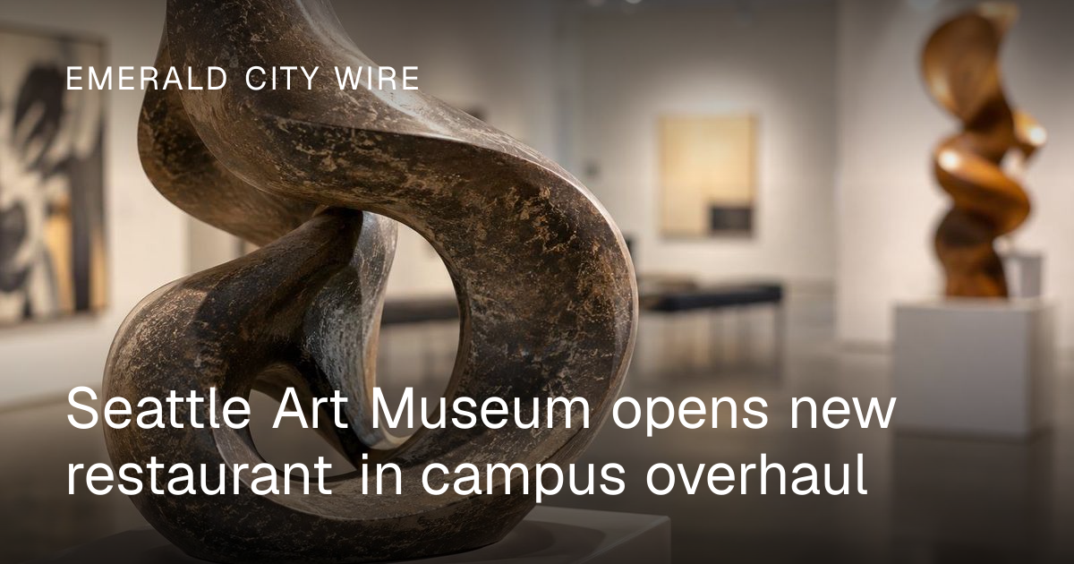Image accompanying source report: Seattle Art Museum kicks off campus revamp with more free space for all